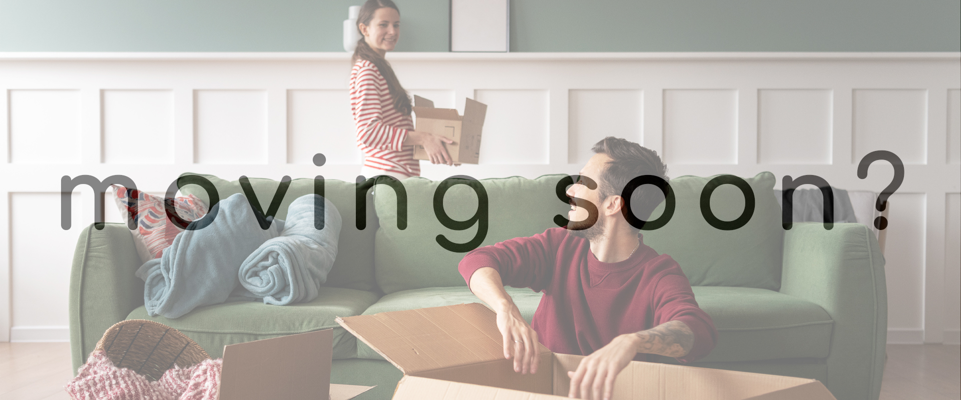 Home > Moving Soon? Call-to-Action > Background